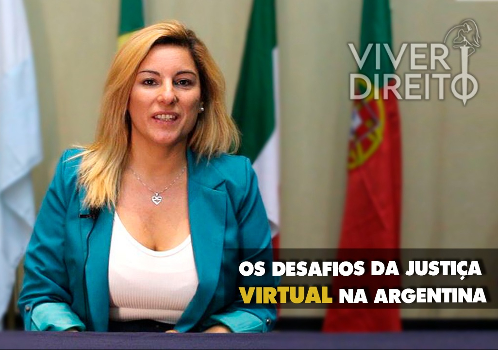 A justiça virtual na Argentina: entrevista com a advogada Dra. Maria Estela Bordon